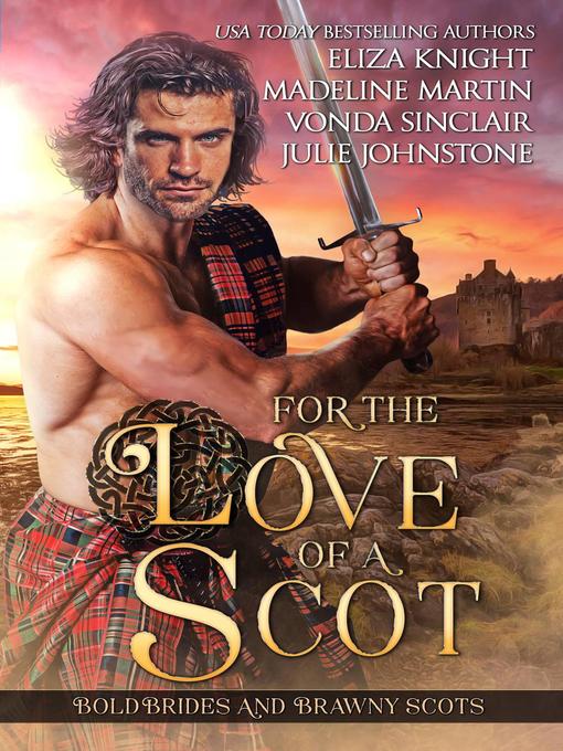 Title details for For the Love of a Scot by Julie Johnstone - Available